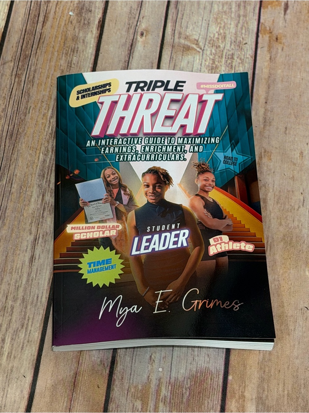 ✨NWT✨ Triple Threat - Student Leader by Mya E. Grimes